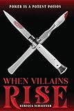 When Villains Rise (Market of Monsters Book 3)