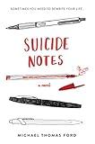 Suicide Notes: A Realistic Portrayal of Teen Suicide and Recovery