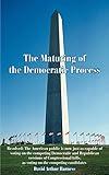The Maturing of the Democratic Process