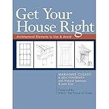 Get Your House Right: Architectural Elements to Use & Avoid