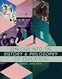 Windows into the History and Philosophy of Education