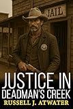 Justice in Deadman's Creek
