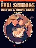 Earl Scruggs and the 5-String Banjo: Revised and Enhanced Edition | Complete Banjo Method Songbook with Online Audio & Video | Over 40 Bluegrass Songs Sheet Music for Beginners | Learn Scruggs-Style