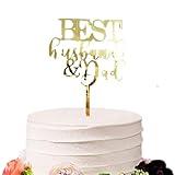 Best Husband & Dad Cake Topper, Acrylic Gold Father's Day Cake Decoration, Men's Birthday Cake Topper Party Supplies for Dad Men (Best husband&dad)