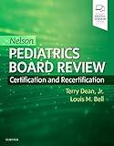 Nelson Pediatrics Board Review: Certification and Recertification