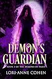 Demon's Guardian: Book 2 in the Demons of Paris Series