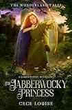 The Jabberwocky Princess (The Wonderland Tales)