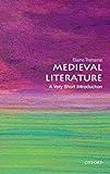 Medieval Literature: A Very Short Introduction (Very Short Introductions)