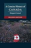 A Concise History of Canada (Cambridge Concise Histories)