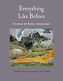 Everything Like Before: Stories