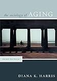 The Sociology of Aging