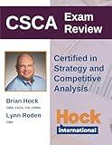 HOCK Certified in Strategy and Competitive Analysis (CSCA) Exam Review Textbook