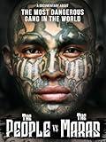 The People Vs. The Maras