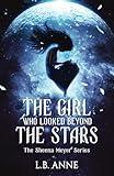 The Girl Who Looked Beyond The Stars (Sheena Meyer)