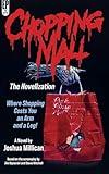 Chopping Mall: The Novelization (Encyclopocalypse Movie Tie-In Series)