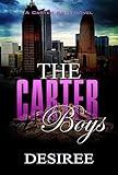 The Carter Boys: A Carter Boys Novel