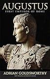 Augustus: First Emperor of Rome