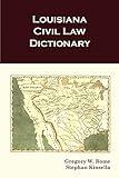 Louisiana Civil Law Dictionary