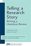 Telling a Research Story: Writing a Literature Review (Volume 2) (Michigan Series In English For Academic & Professional Purposes)