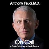 On Call: A Doctor's Journey in Public Service