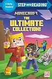 Minecraft: The Ultimate Collection! (Minecraft) (Step into Reading)