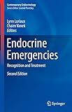 Endocrine Emergencies: Recognition and Treatment (Contemporary Endocrinology)