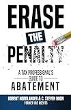 Erase the Penalty: A Tax Professional's Guide to Abatement