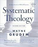 Systematic Theology, Second Edition: An Introduction to Biblical Doctrine