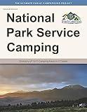 National Park Service Camping, Second Edition: Directory of 1,615 Camping Areas in 37 States