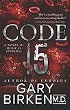 Code 15: A Medical Thriller