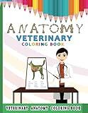 Veterinary Anatomy Coloring Book for Kids: Detailed Animal Physiology Learning Workbook for Children / Perfect Gift for Animal Lovers, Aspiring Vet Tech & Students