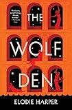 The Wolf Den (Wolf Den Trilogy, 1)