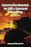 Construction Materials for Civil & Structural Engineering: Part I - Concrete