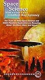 Space Science With Jonathon Ray Spinney [VHS]