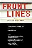 Front Lines: Political Plays by American Women