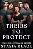 Theirs To Protect: a Reverse Harem Romance (Marriage Raffle Book 1)