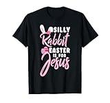 Cute Silly Rabbit Easter Is for Jesus Christians TShirt Gift