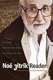 The Noé Jitrik Reader: Selected Essays on Latin American Literature (Latin America in Translation)