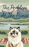 The Problem at the Picnic: A Razzy Cat Cozy Mystery #9 (A Razzy Cat Cozy Mystery Series)