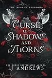 Curse of Shadows and Thorns: A romantic fantasy