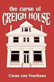 The Curse of Creigh House