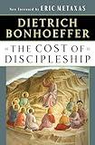 The Cost of Discipleship