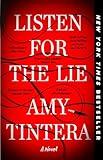 Listen for the Lie: A Novel