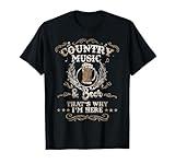 Vintage Country Music and Beer That's Why I'm Here Legends T-Shirt