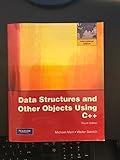 Data Structures and Other Objects Using C++