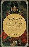 Navajo Legends and Folklore