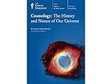 Cosmology: The History and Nature of Our Universe