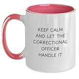 Correctional Officer Funny Gifts from Friends, Two Tone Coffee Mug for Men, Keep Calm and Let Them Handle It, Graduation Unique Gifts