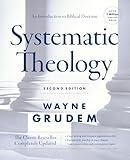 Systematic Theology, Second Edition: An Introduction to Biblical Doctrine
