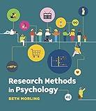 Research Methods in Psychology: Evaluating a World of Information (Fourth Edition)